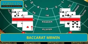 Baccarat M8WIN - Game Chiến Lược Đem Trải Nghiệm Đỉnh Cao