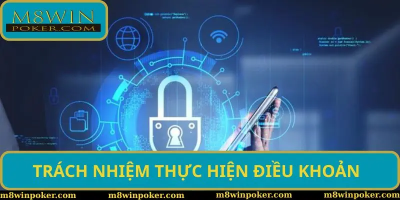 Trách nhiệm đôi bên trong việc thực thi điều khoản