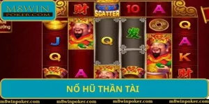 Nổ Hũ Thần Tài - Game Đổi Thưởng Cho Trải Nghiệm Độc Đáo
