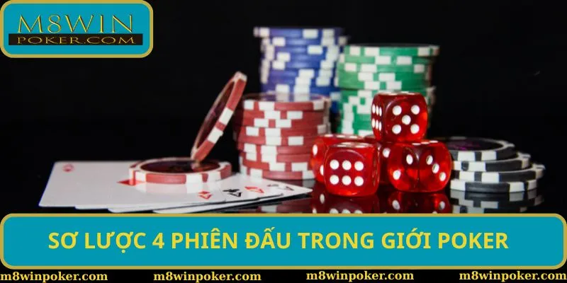 Diễn tiến 4 phiên đấu kịch tính trong game bài Poker M8Win