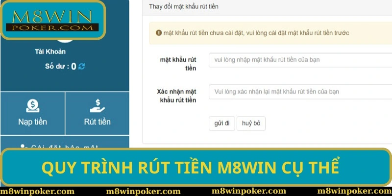 Quy trình rút tiền M8WIN cụ thể nên nắm bắt