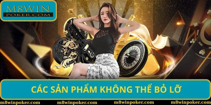 Các sản phẩm thể thao M8WIN nên thử Các sản phẩm thể thao M8WIN nên thử